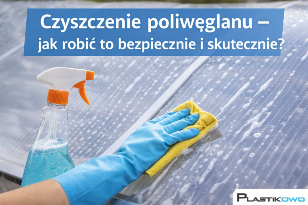 czyszczenie poliwęglanu