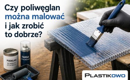 czy poliwęglan można malować