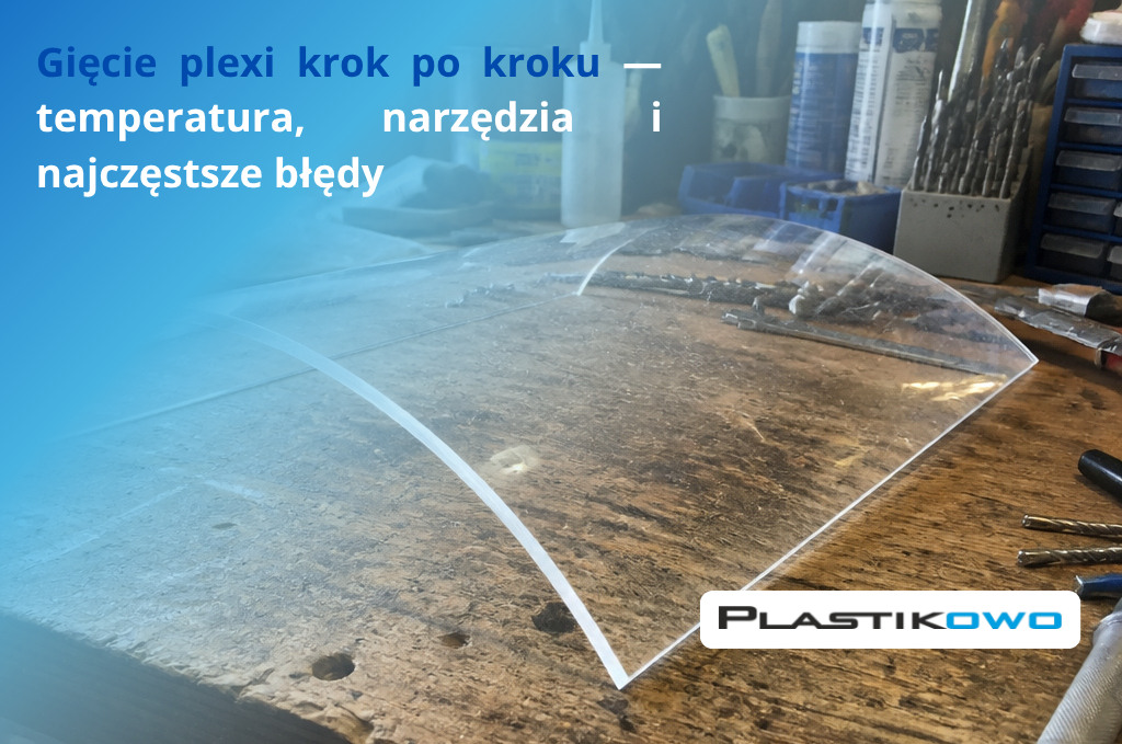 gięcie plexi