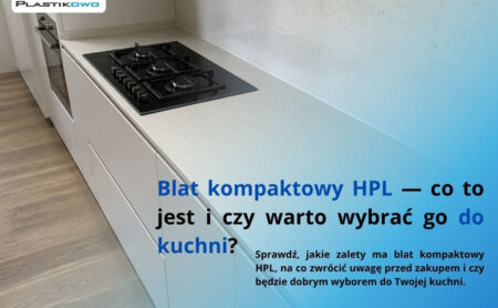 Blat kompaktowy HPL do kuchni